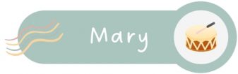 Mary